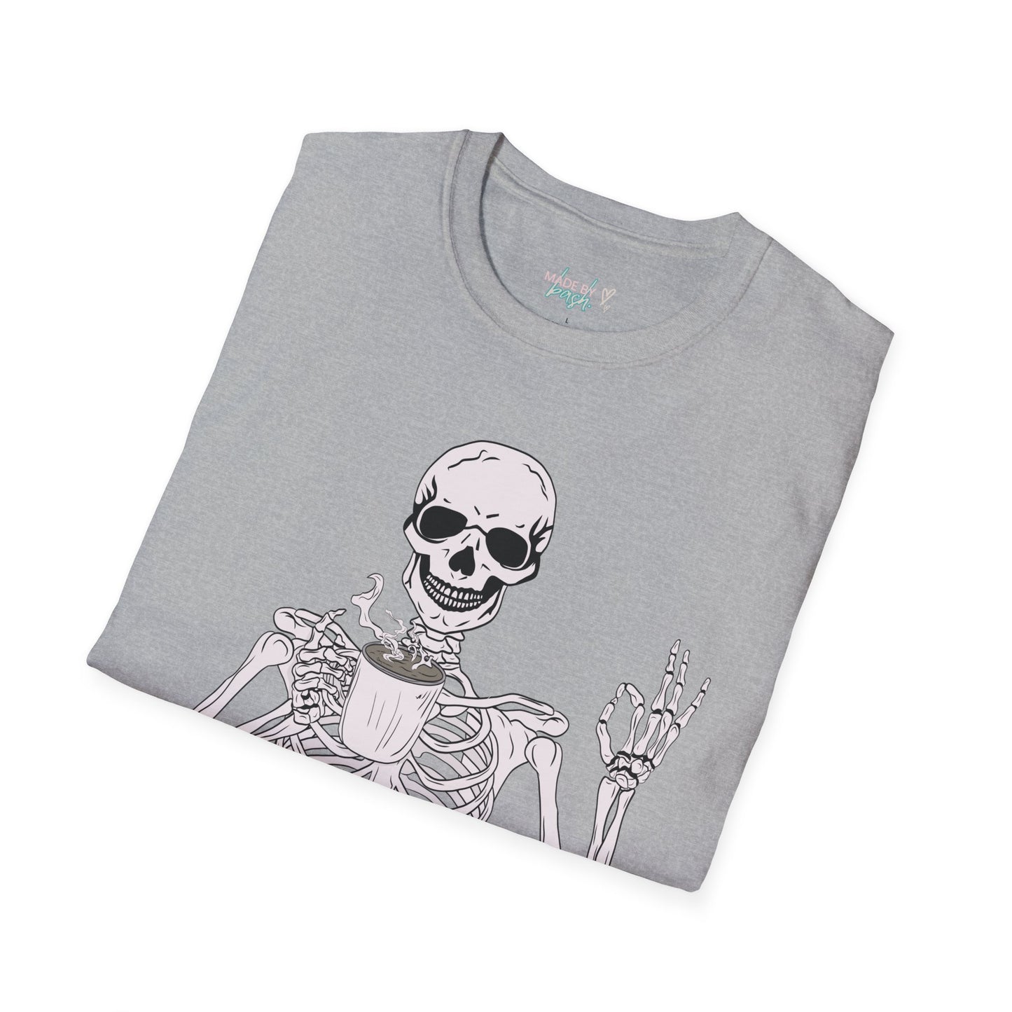 Everything is Fine Coffee Skeleton Softstyle T-Shirt