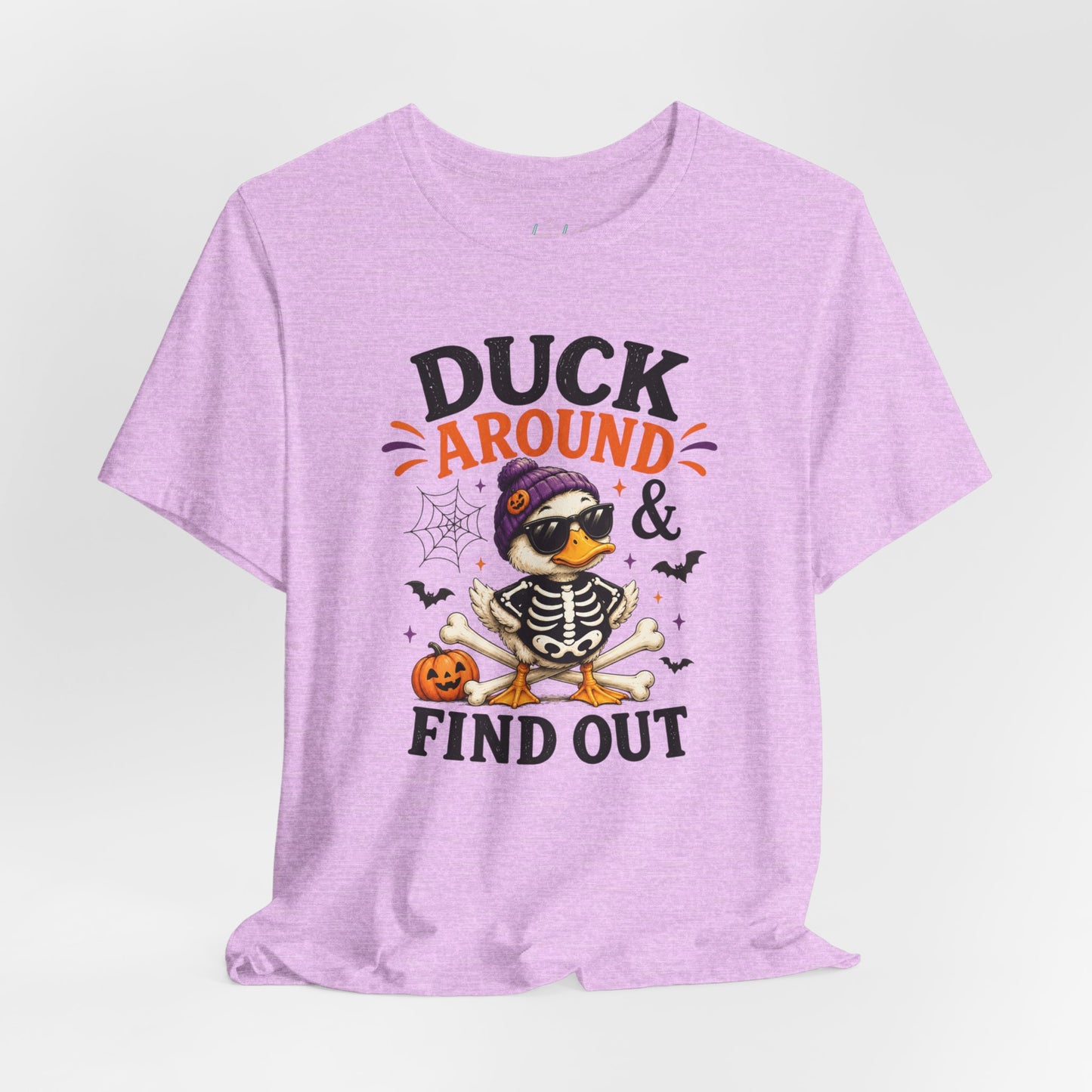 Cute Duck Around and Find Out Unisex Jersey Short Sleeve Tee