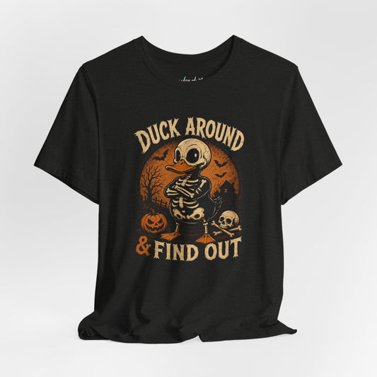 Cute Duck Around And Find Out Halloween Unisex Jersey Short Sleeve Tee
