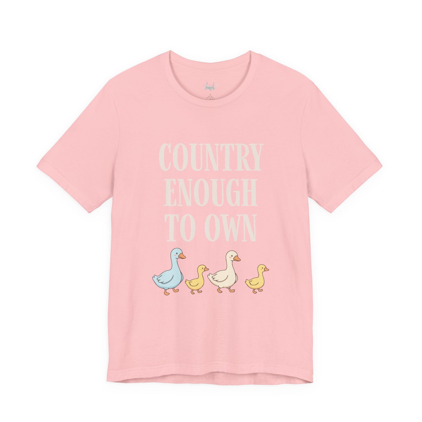 Country Enough to Own Ducks Tee