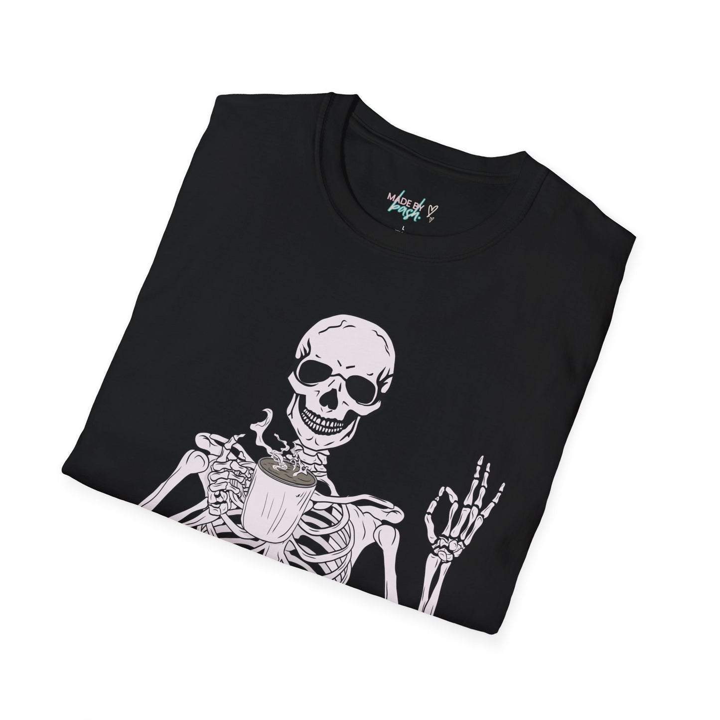 Everything is Fine Coffee Skeleton Softstyle T-Shirt