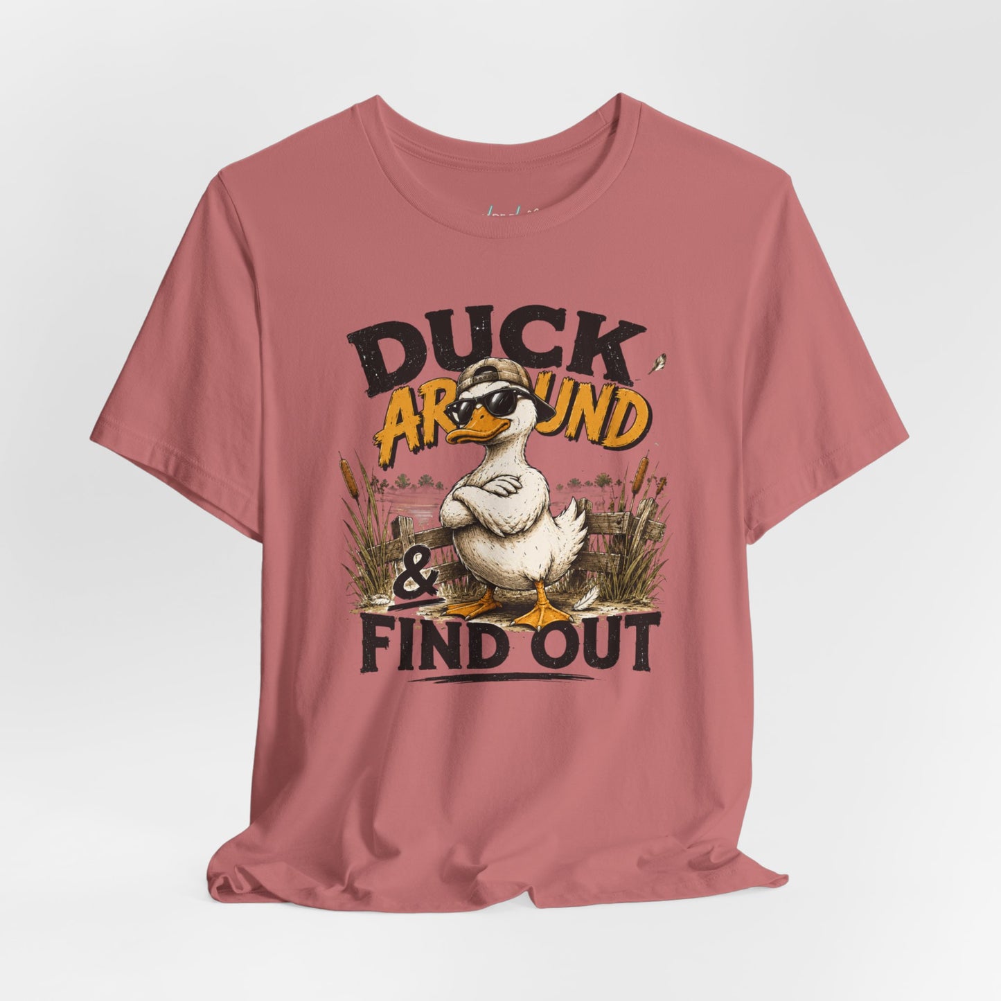 Cute Duck Duck Around and Find Out Unisex Jersey Short Sleeve Tee