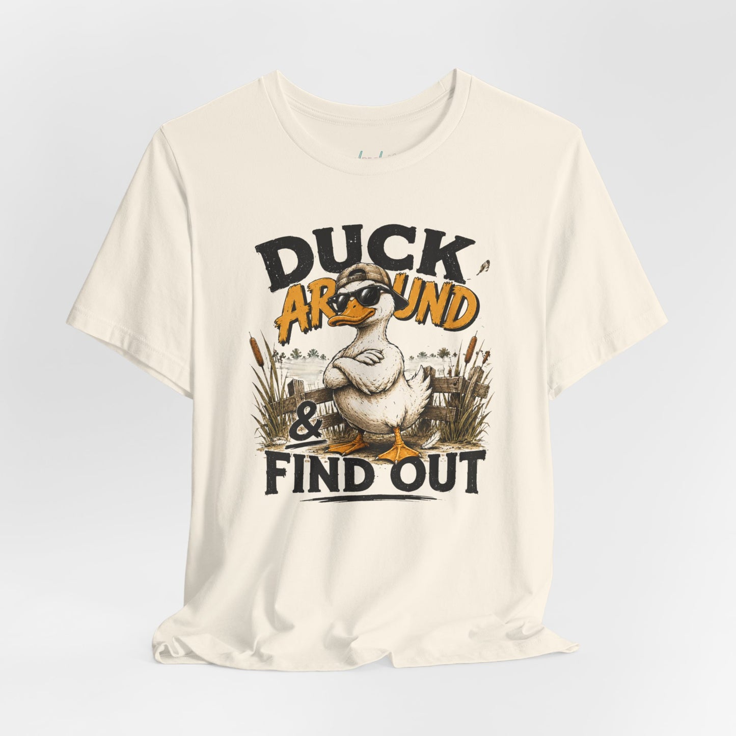 Cute Duck Duck Around and Find Out Unisex Jersey Short Sleeve Tee