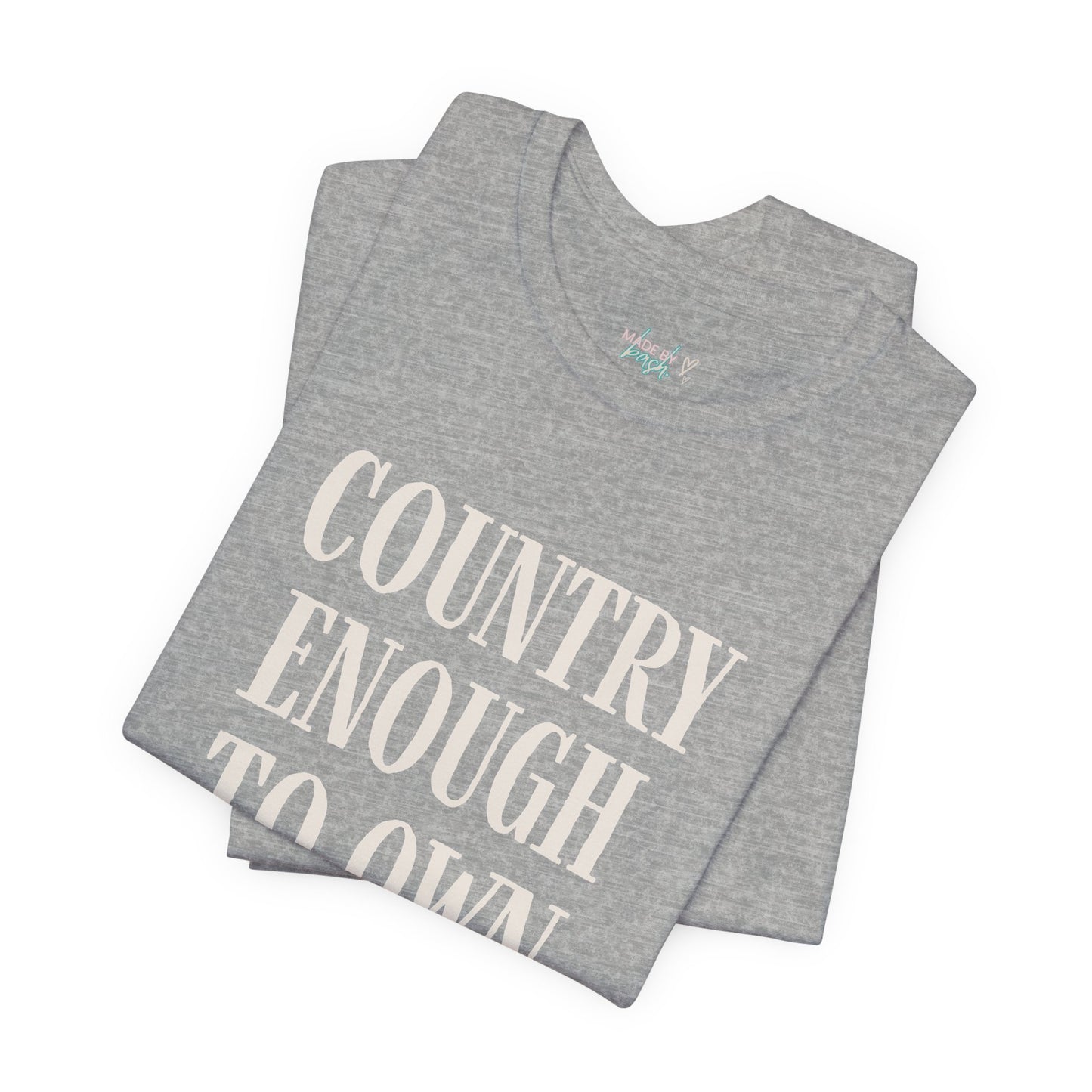 Country Enough to Own Ducks Tee