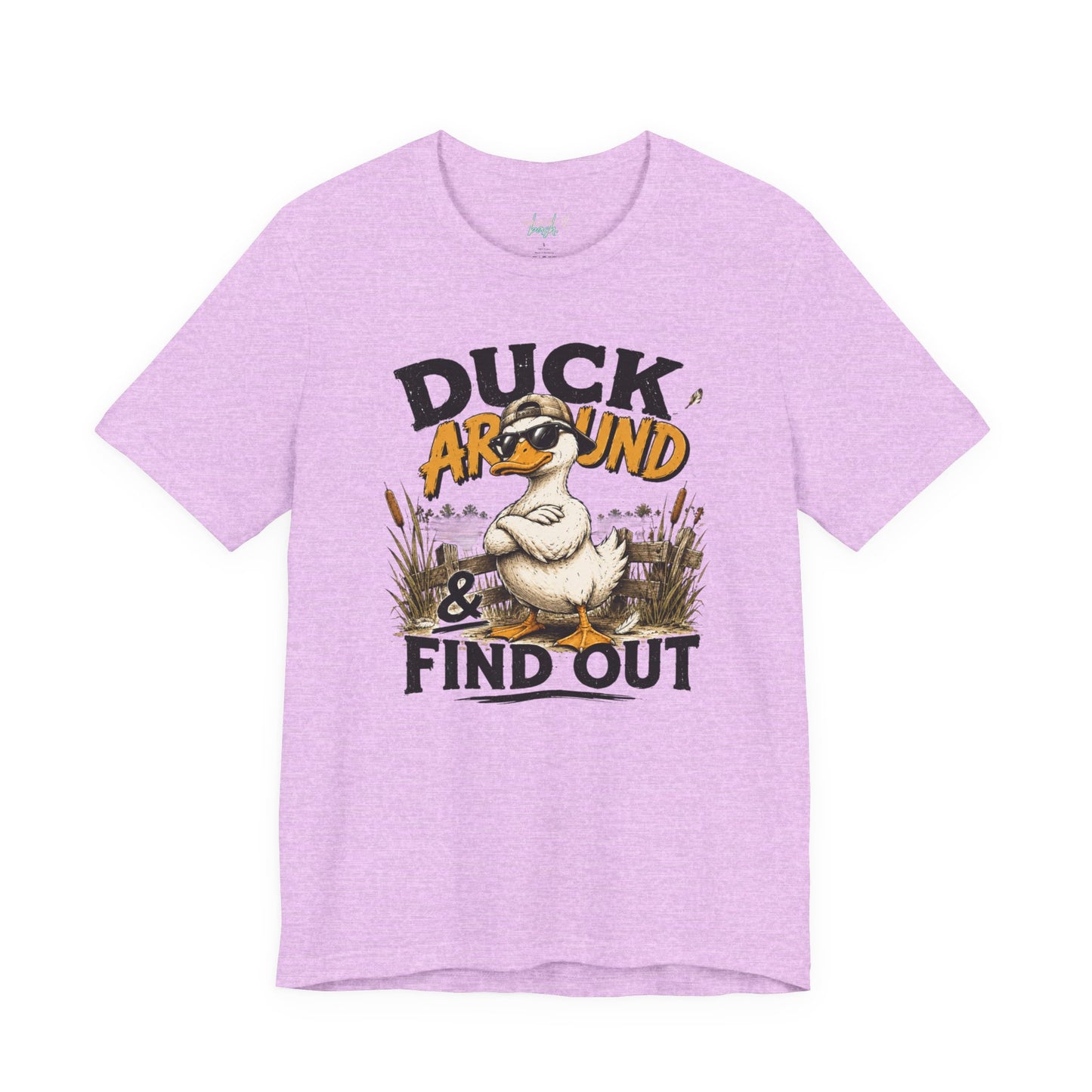 Cute Duck Duck Around and Find Out Unisex Jersey Short Sleeve Tee