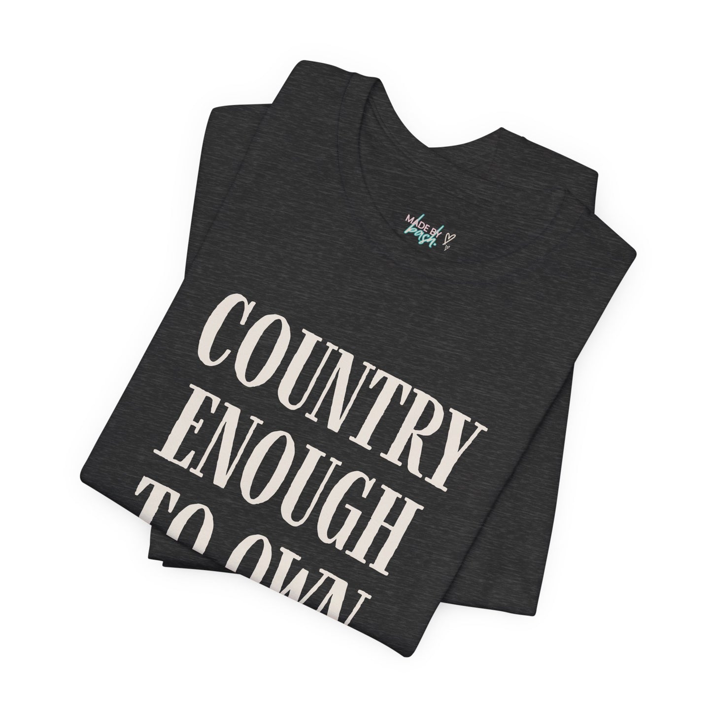 Country Enough to Own Ducks Tee