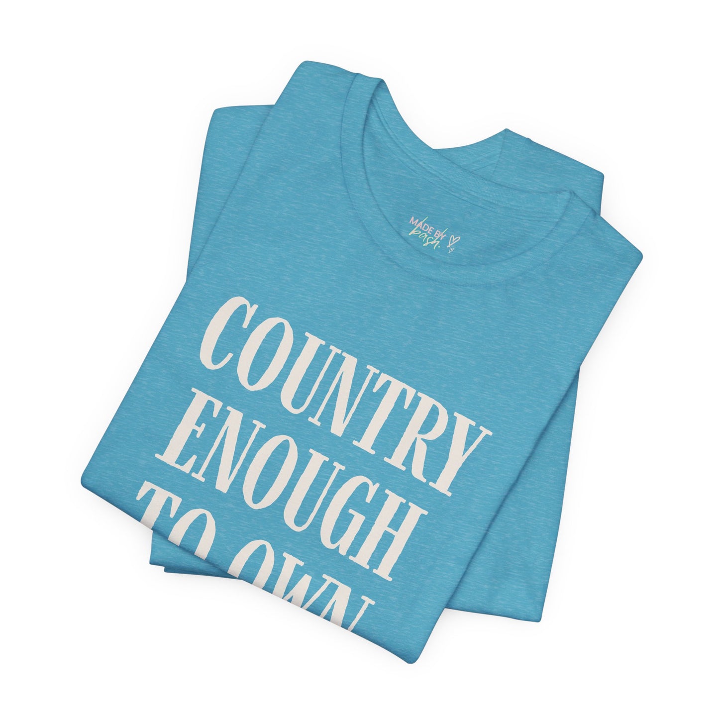 Country Enough to Own Ducks Tee